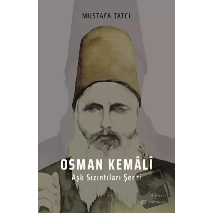 Osman Kemali Aşk Sızıntıları Şerhi