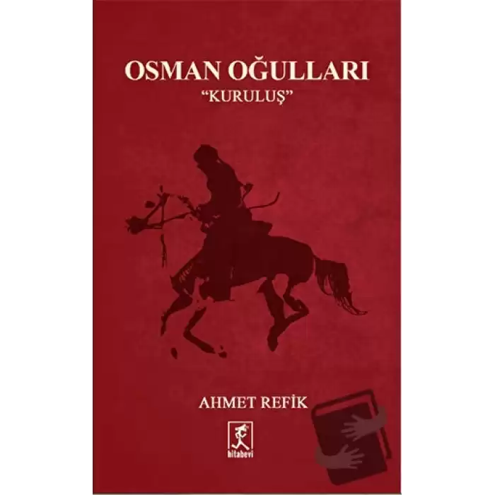 Osman Oğulları - Kuruluş