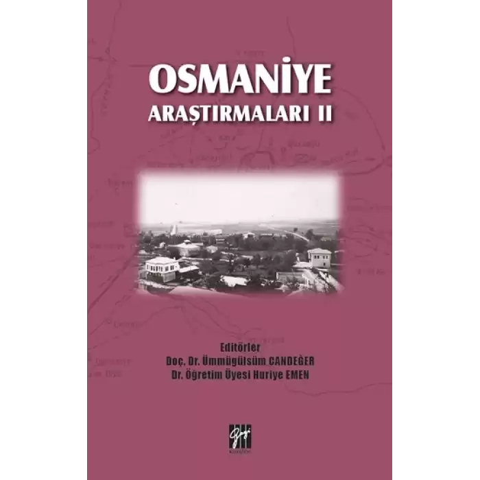 Osmaniye Araştırmaları II