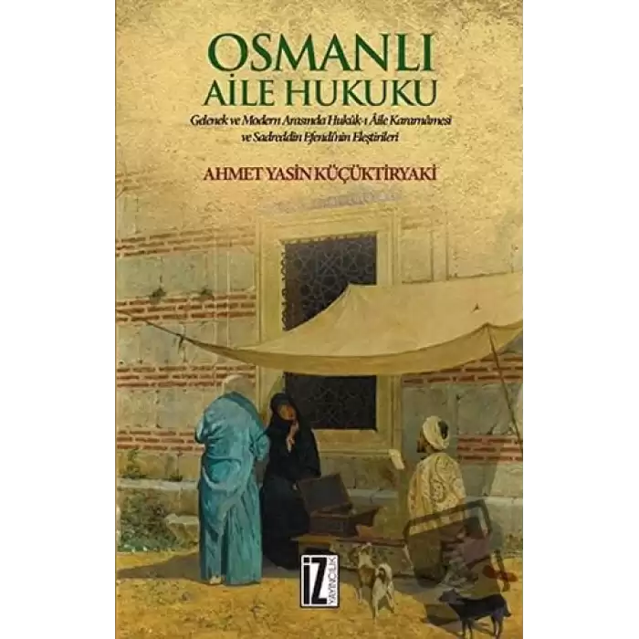 Osmanlı Aile Hukuku