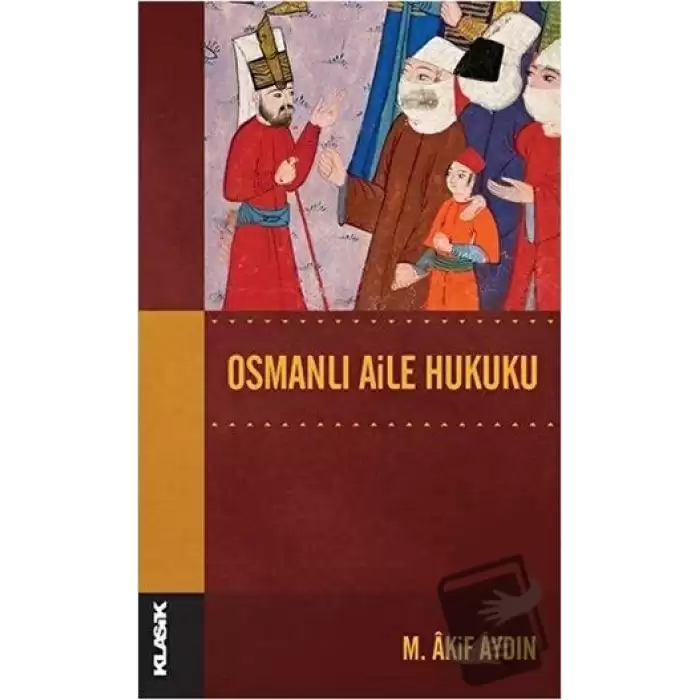 Osmanlı Aile Hukuku