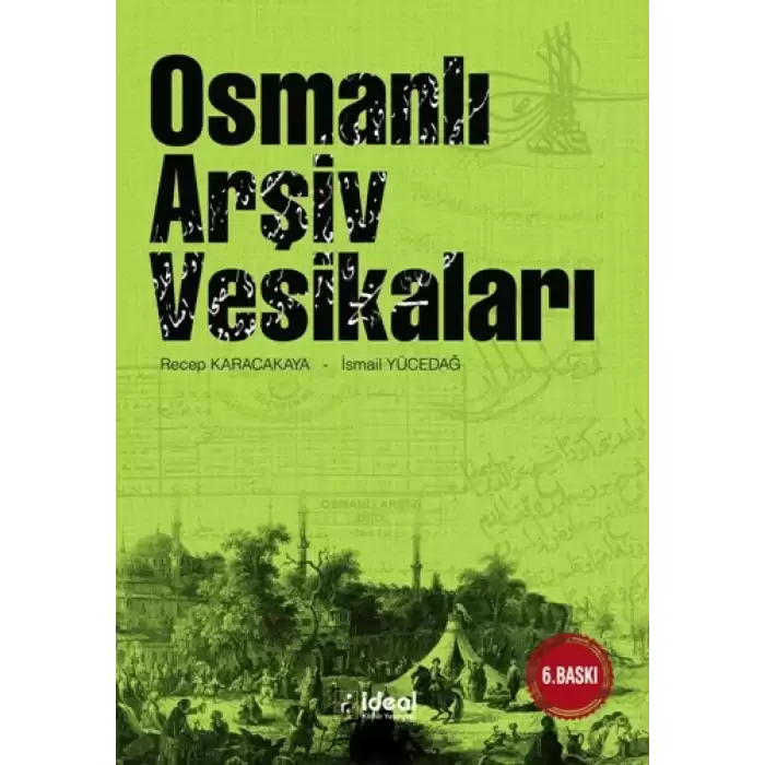 Osmanlı Arşiv Vesikaları