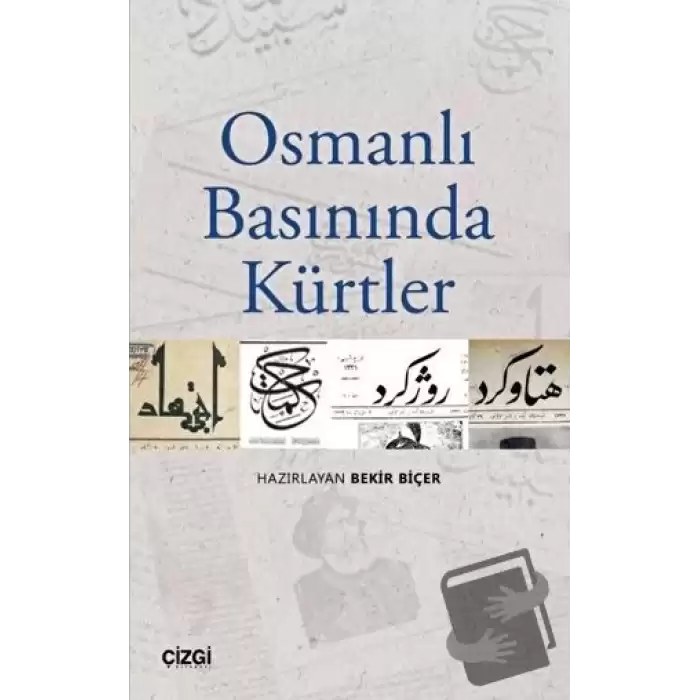 Osmanlı Basınında Kürtler