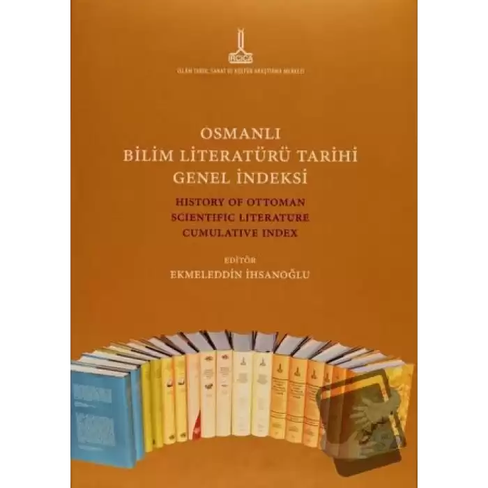 Osmanlı Bilim Literatürü Tarihi Genel İndeksi (Ciltli)