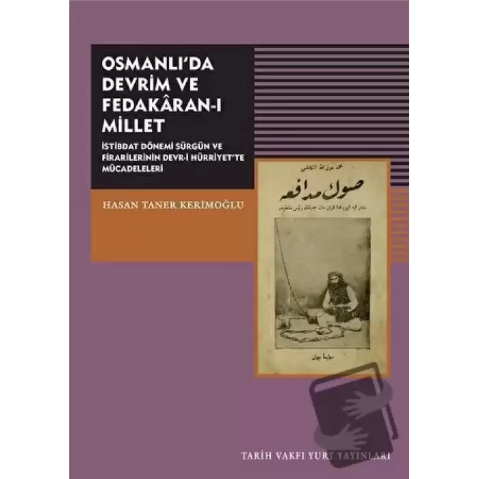 Osmanlıda Devrim ve Fedakaran-ı Millet