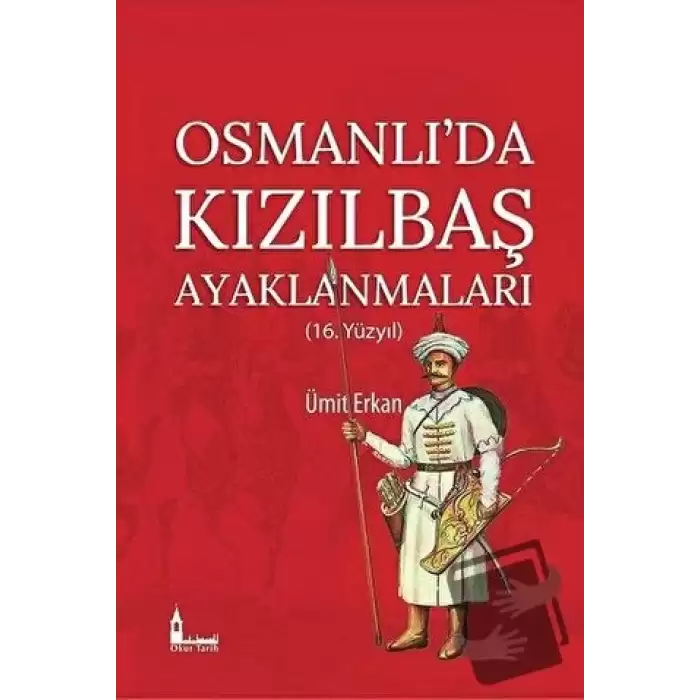 Osmanlıda Kızılbaş Ayaklanmaları