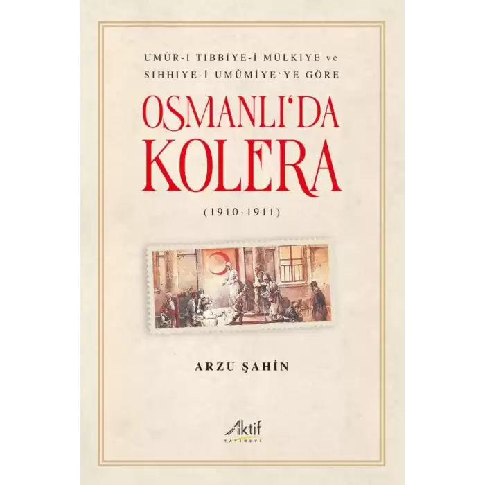 Osmanlıda Kolera (1910-1911)