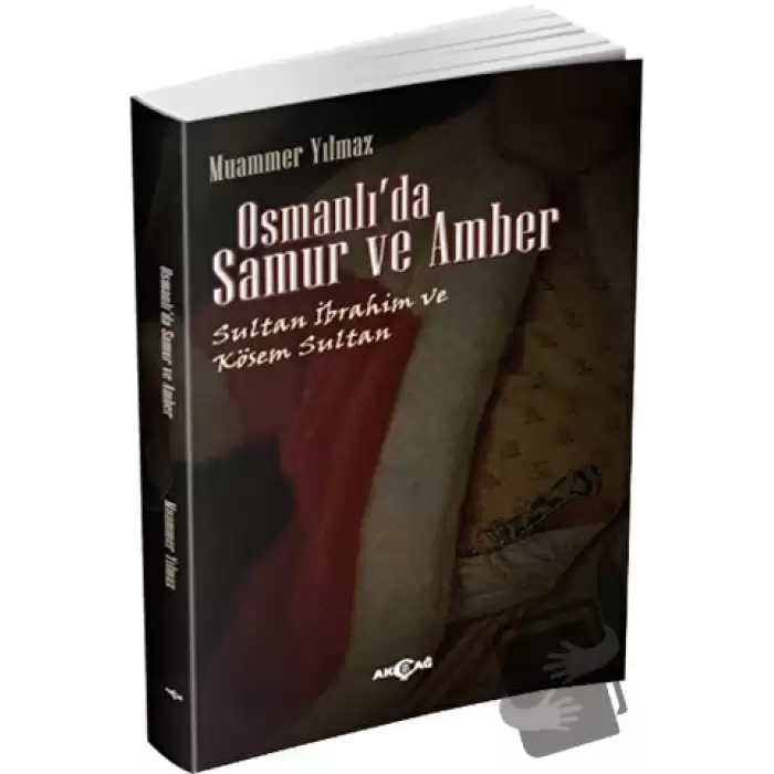 Osmanlıda Samur ve Amber