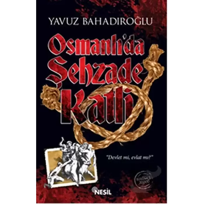 Osmanlıda Şehzade Katli