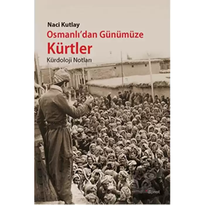 Osmanlıdan Günümüze Kürtler