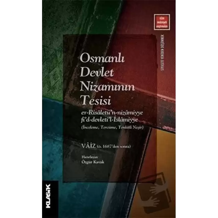 Osmanlı Devlet Nizamının Tesisi