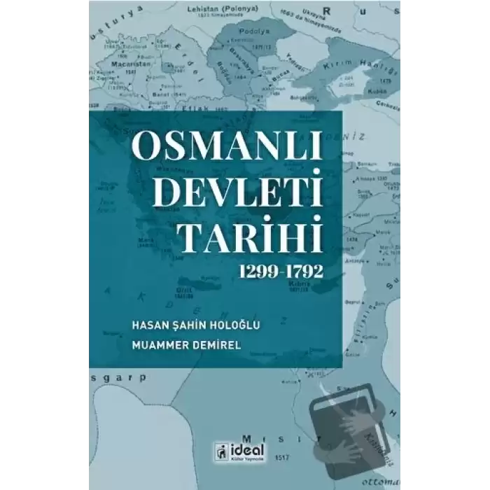 Osmanlı Devleti Tarihi 1299-1792