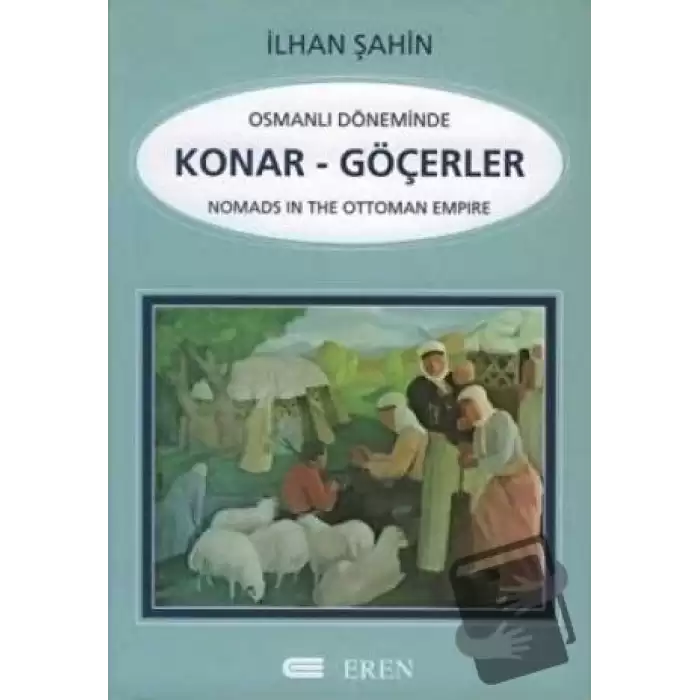 Osmanlı Döneminde Konar - Göçerler