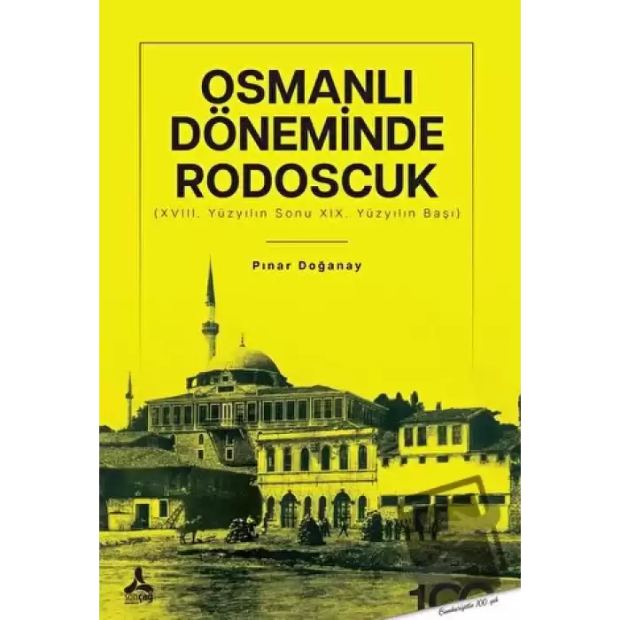 Osmanlı Döneminde Rodoscuk