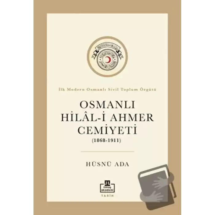 Osmanlı Hilal-i Ahmer Cemiyeti (1868 - 1911)