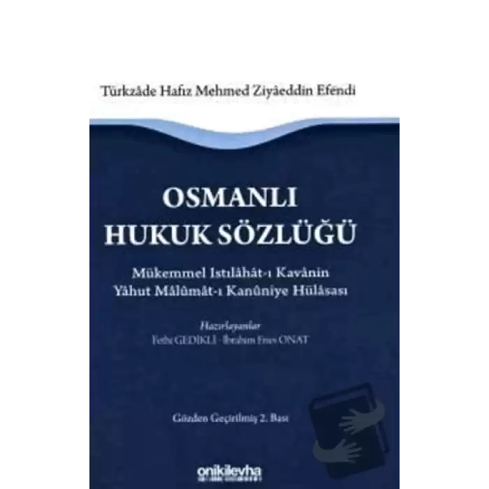 Osmanlı Hukuk Sözlüğü (Ciltli)