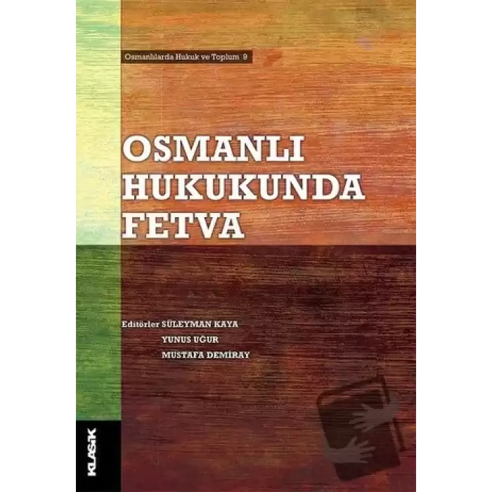 Osmanlı Hukukunda Fetva