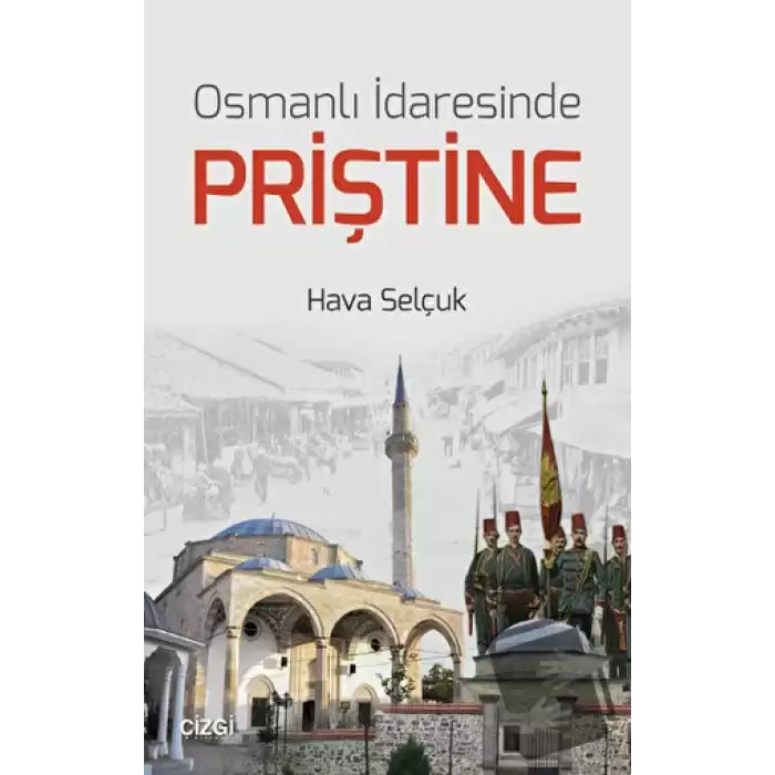 Osmanlı İdaresinde Priştine