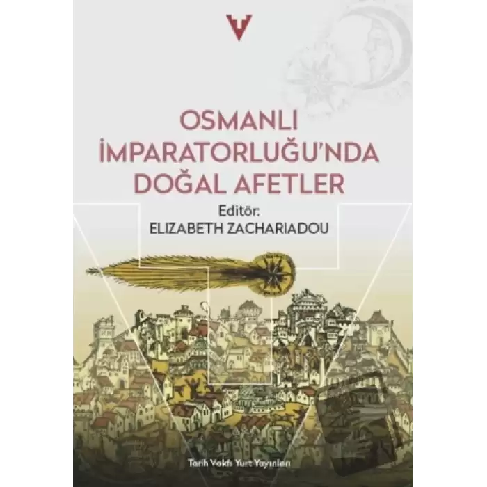 Osmanlı İmparatorluğunda Doğal Afetler