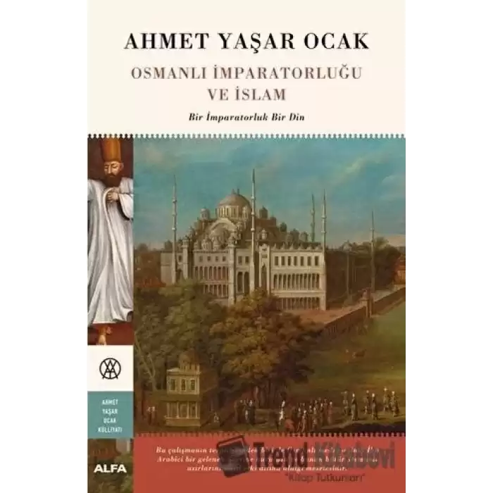 Osmanlı İmparatorluğu ve İslam