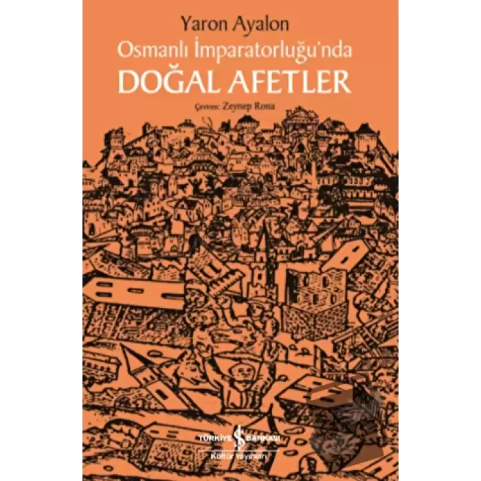 Osmanlı İmparatorluğu’nda Doğal Afetler