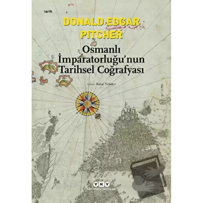 Osmanlı İmparatorluğu’nun Tarihsel Coğrafyası