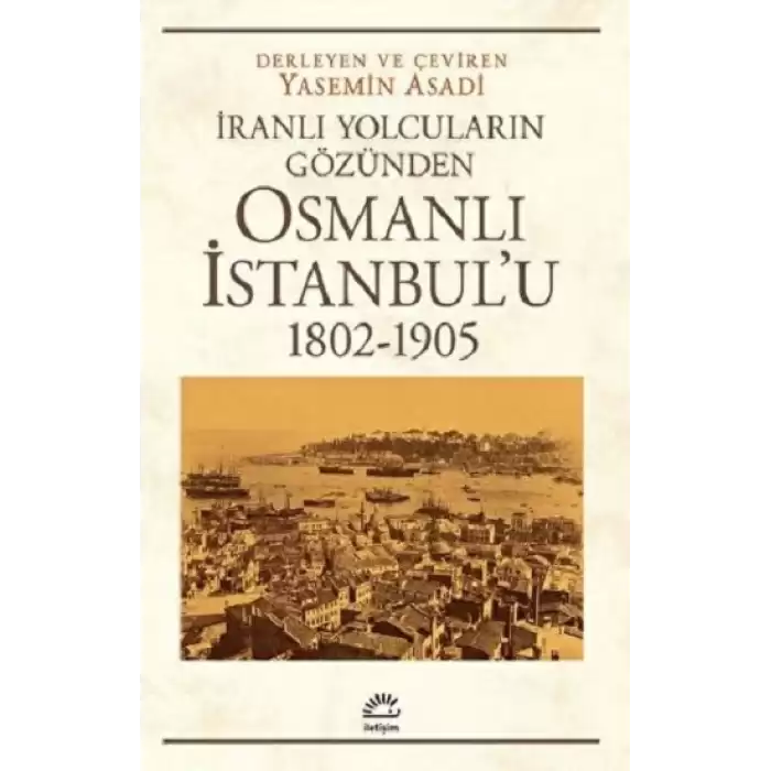 Osmanlı İstanbul’u (1802-1905)