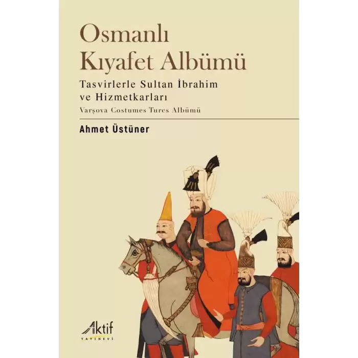 Osmanlı Kıyafet Albümü