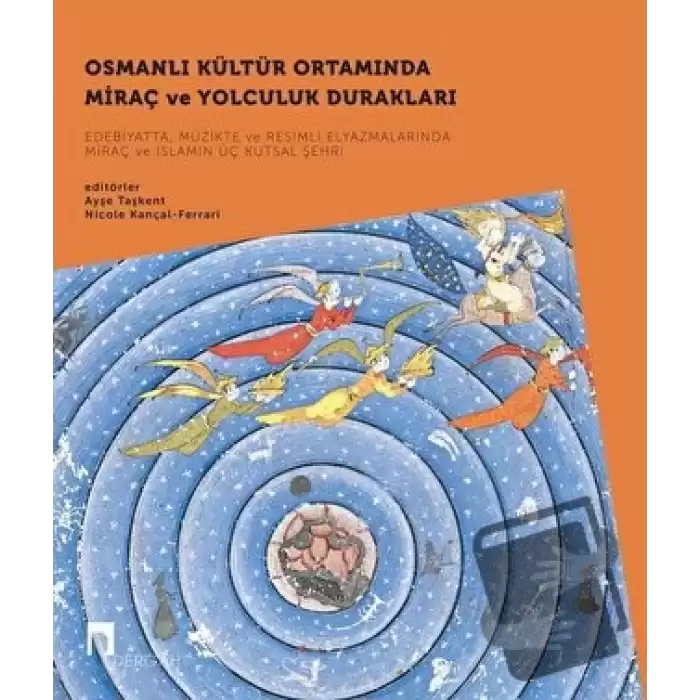 Osmanlı Kültür Ortamında Miraç ve Yolculuk Durakları Seti - 2 Kitap Takım (Ciltli)