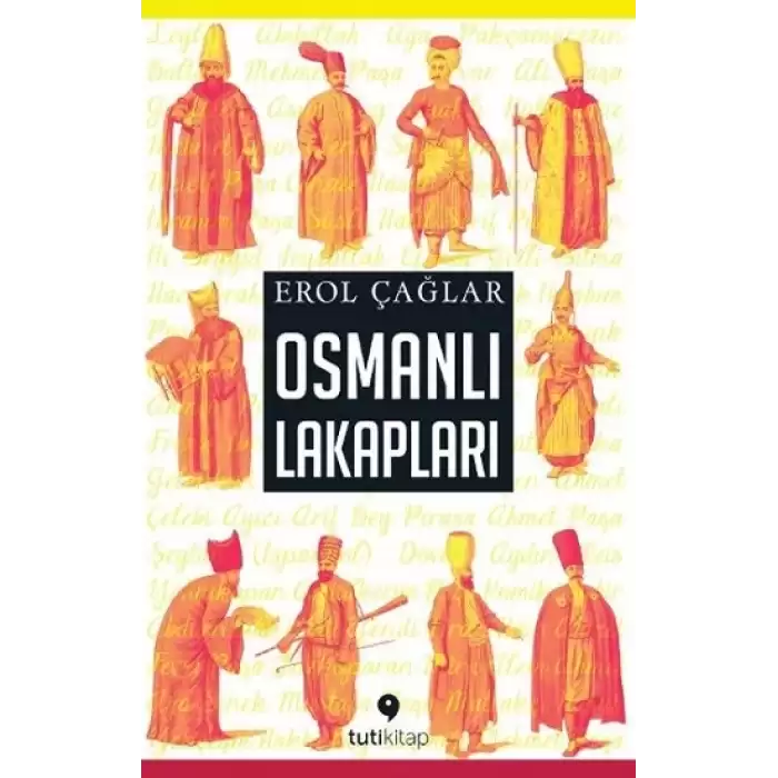 Osmanlı Lakapları