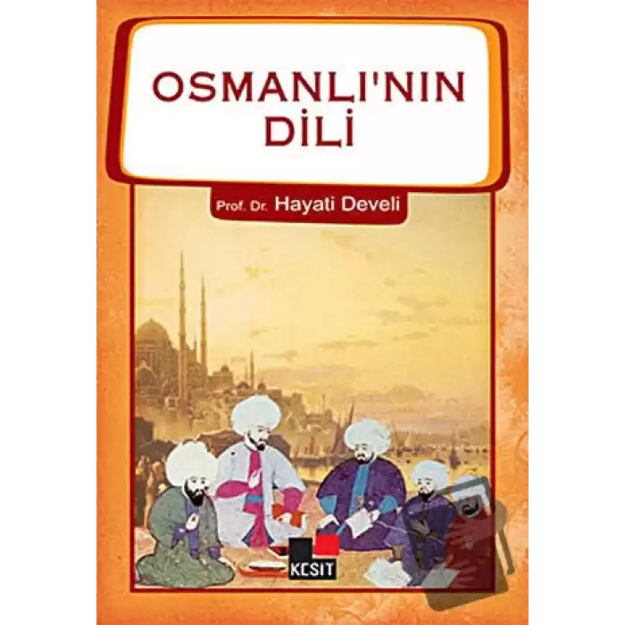 Osmanlının Dili