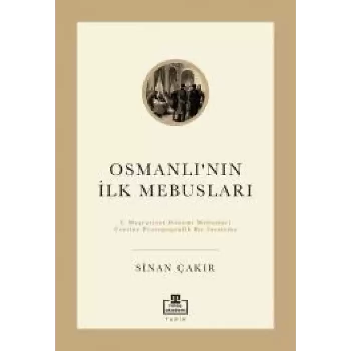 İlk Osmanlı Mebusları