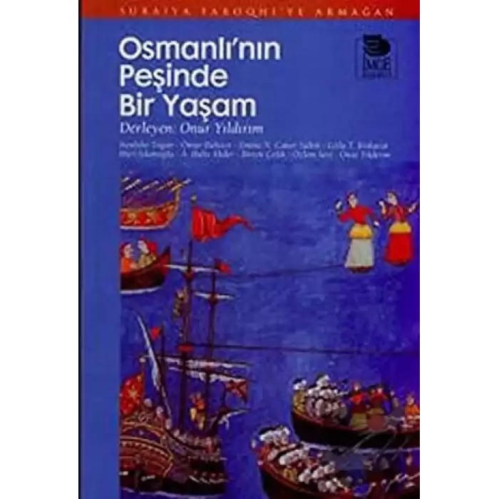 Osmanlının Peşinde Bir Yaşam