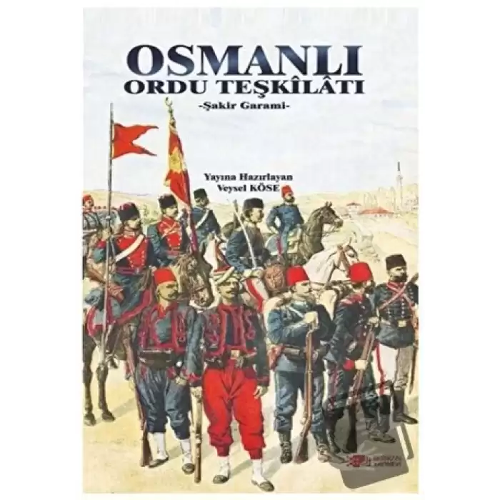 Osmanlı Ordu Teşkilatı