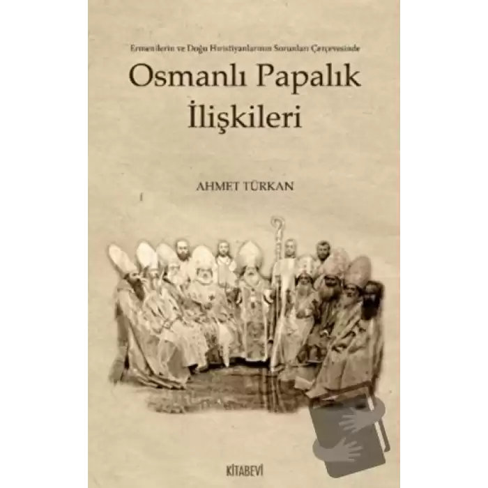 Osmanlı Papalık İlişkileri