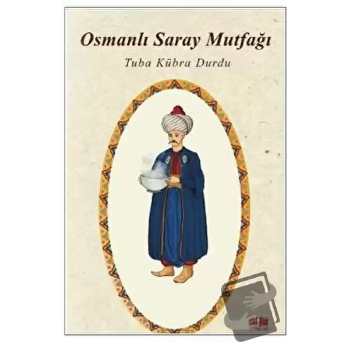 Osmanlı Saray Mutfağı