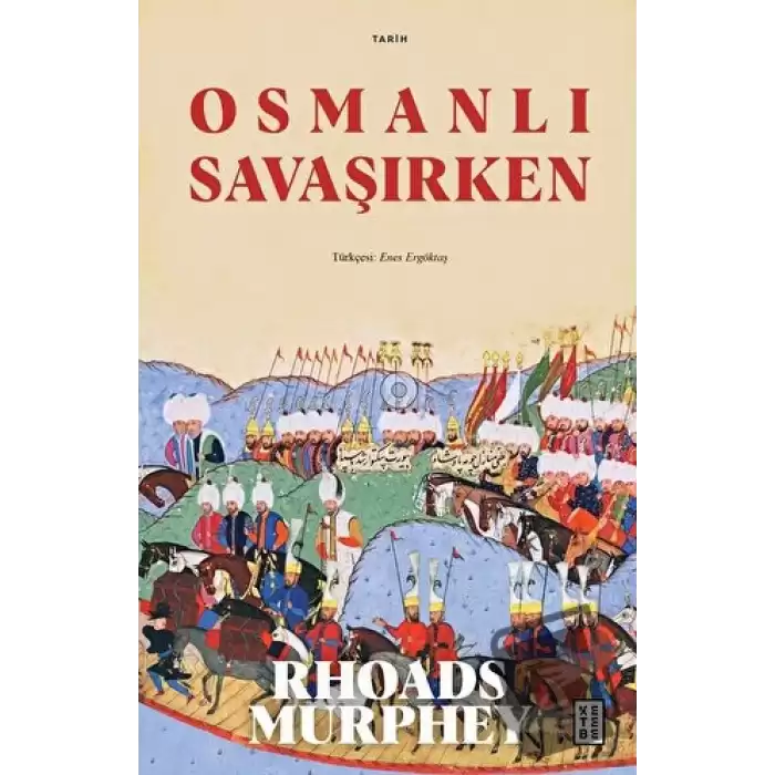 Osmanlı Savaşırken