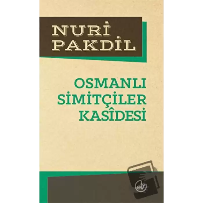 Osmanlı Simitçiler Kasidesi