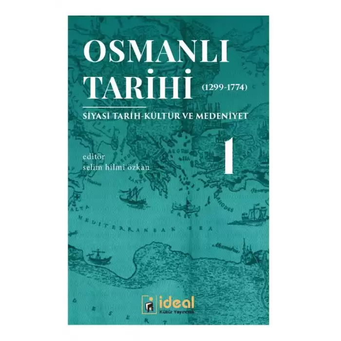 Osmanlı Tarihi-1 (1299-1774)