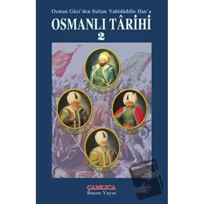 Osmanlı Tarihi 2 (Ciltli)