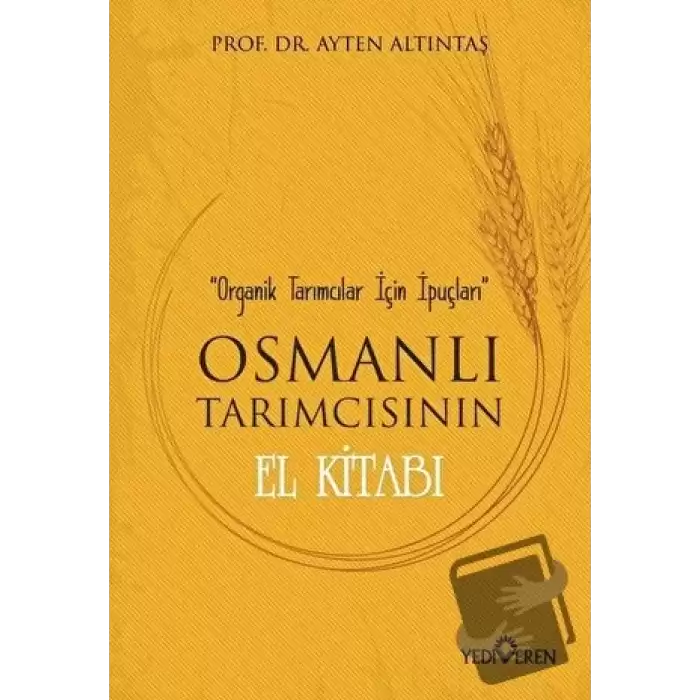 Osmanlı Tarımcısının El Kitabı