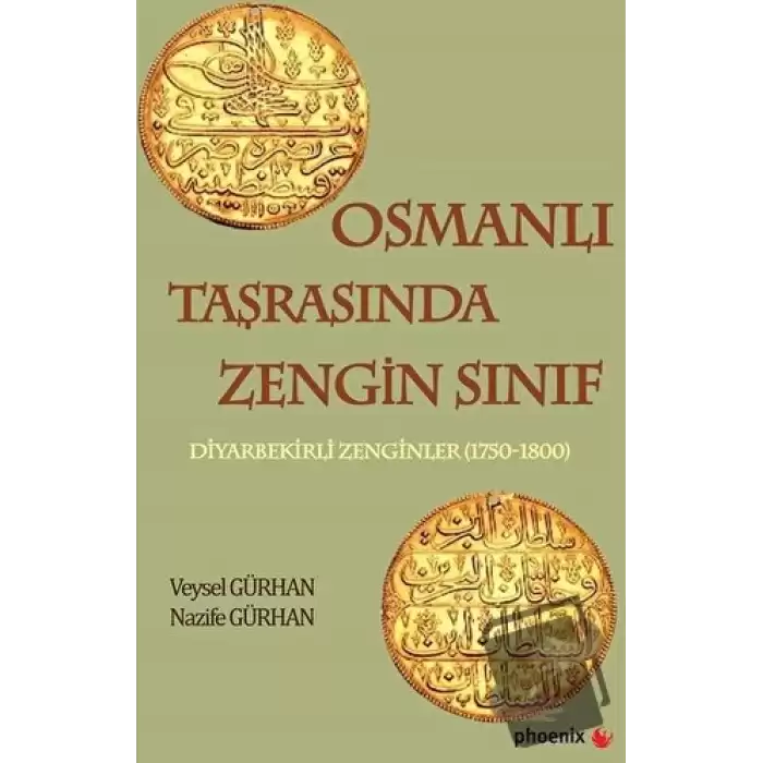 Osmanlı Taşrasında Zengin Sınıf