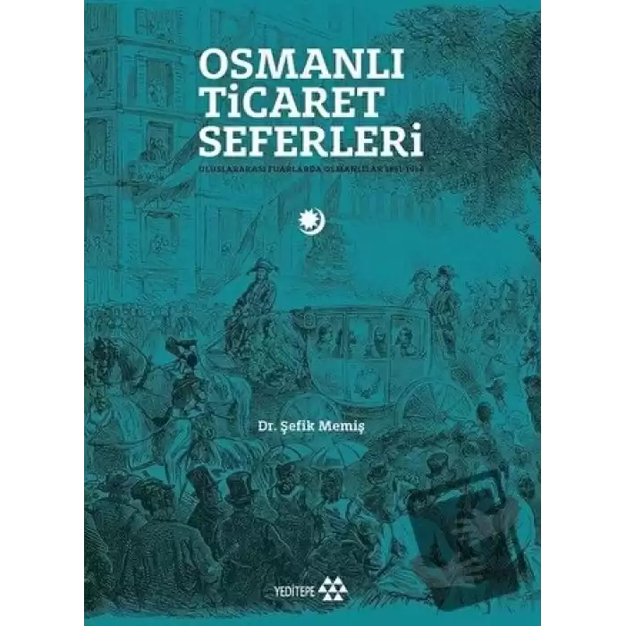 Osmanlı Ticaret Seferleri