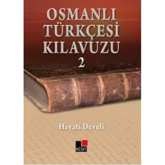 Osmanlı Türkçesi Kılavuzu 2