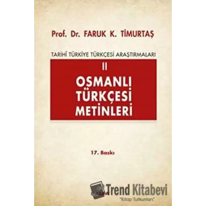 Osmanlı Türkçesi Metinleri 2