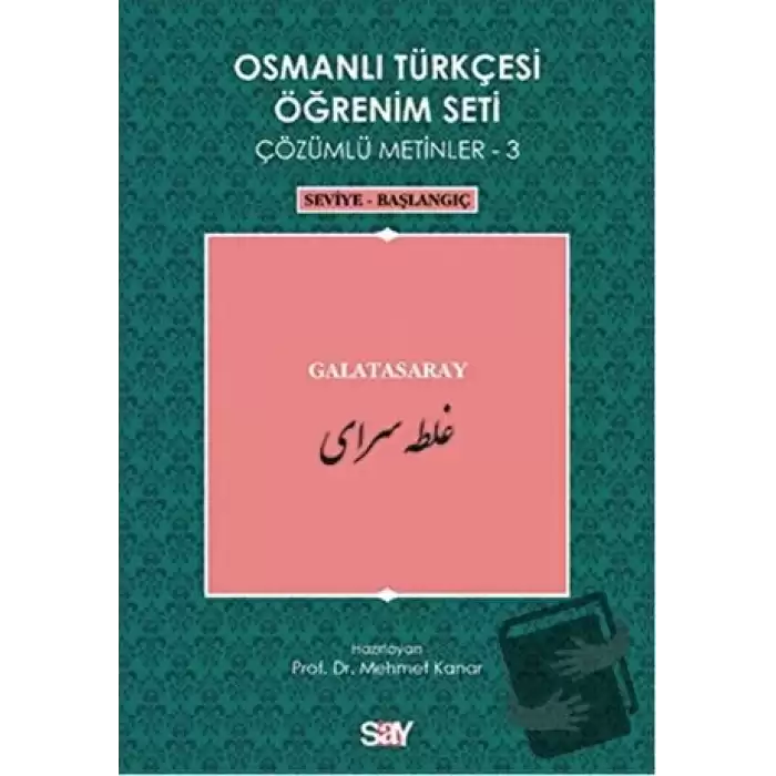 Osmanlı Türkçesi Öğrenim Seti - Galatasaray