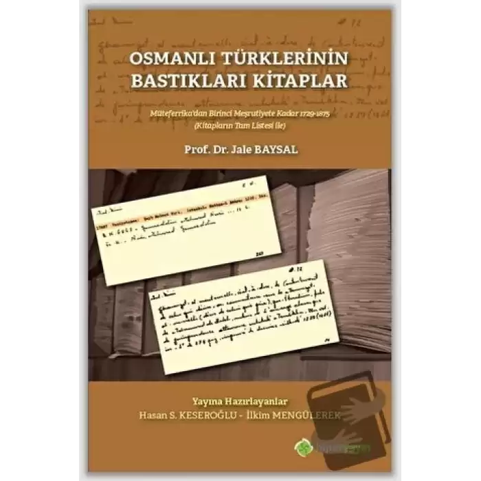 Osmanlı Türklerinin Bastıkları Kitaplar