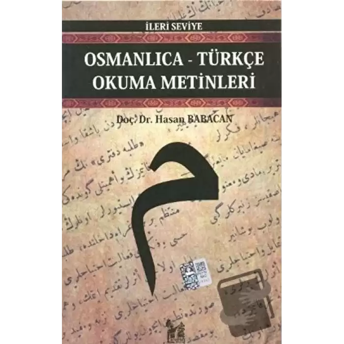 Osmanlıca-Türkçe Okuma Metinleri - İleri Seviye-4