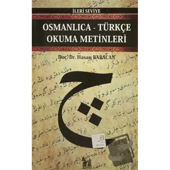 Osmanlıca-Türkçe Okuma Metinleri - İleri Seviye-9