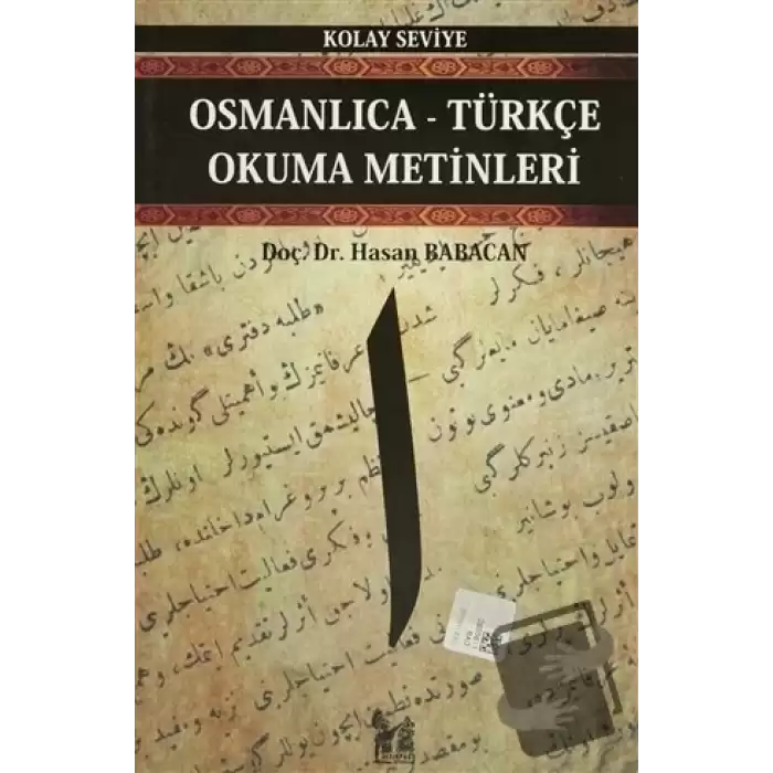 Osmanlıca-Türkçe Okuma Metinleri - Kolay Seviye-1